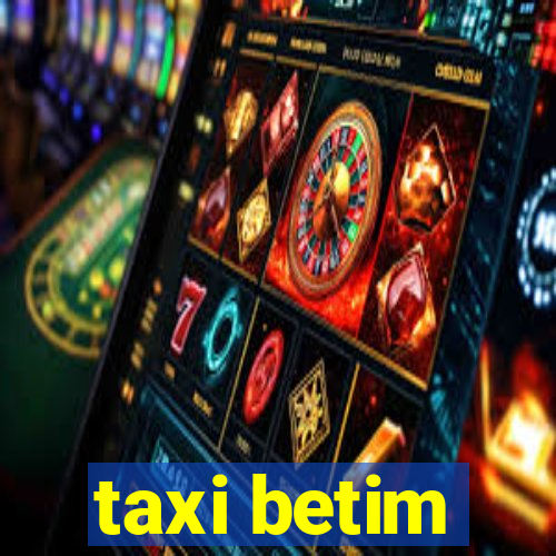 taxi betim